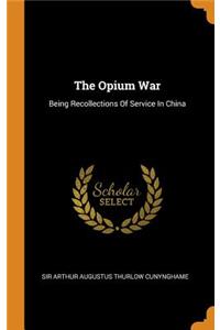 The Opium War