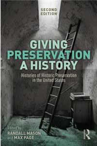 Giving Preservation a History