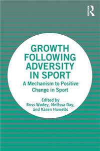 Growth Following Adversity in Sport