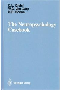 Neuropsychology Casebook