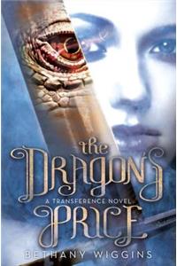 The Dragon's Price (A Transference Novel)