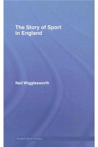 Story of Sport in England