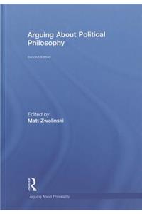 Arguing About Political Philosophy