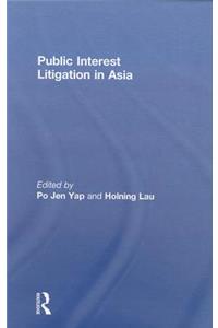 Public Interest Litigation in Asia