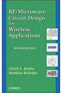 RF/Microwave Circuit Design for Wireless Applications