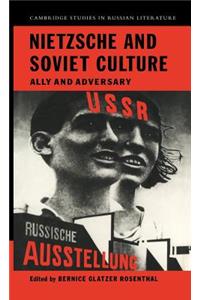 Nietzsche and Soviet Culture