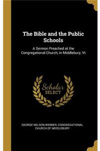 The Bible and the Public Schools