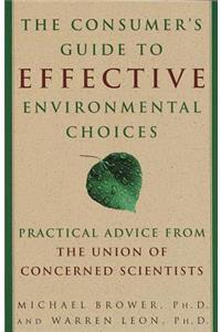 The Consumer's Guide to Effective Environmental Choices