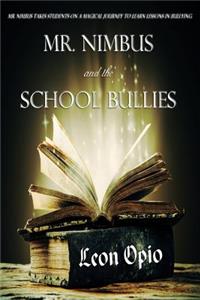 Mr. Nimbus and the School Bullies