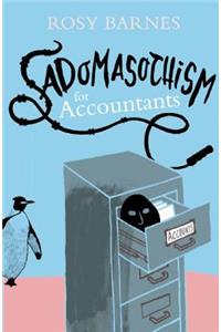 Sadomasochism for Accountants