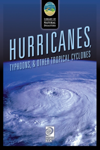 Hurricanes, Typhoons, & Other Tropical Cyclones