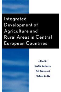 Integrated Development of Agriculture and Rural Areas in Central European Countries