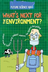 Future Science Now!: Environment