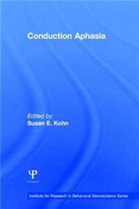 Conduction Aphasia