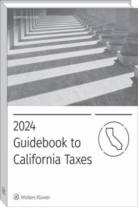 California Taxes, Guidebook to 2024