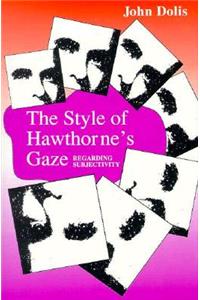 The Style of Hawthorne's Gaze