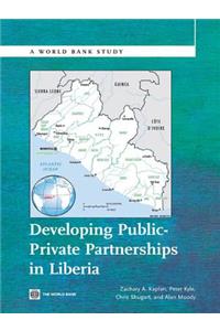 Developing Public Private Partnerships in Liberia