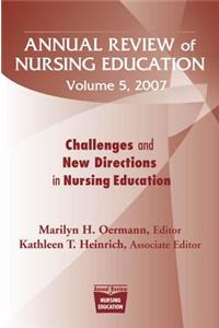 Challenges and New Directions in Nursing Education