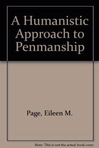 A Humanistic Approach to Penmanship