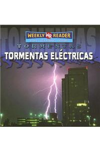 Tormentas Eléctricas (Thunderstorms)