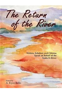 Return of the River