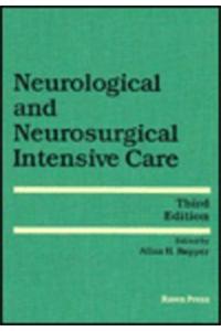 Neurological and Neurosurgical Intensive Care