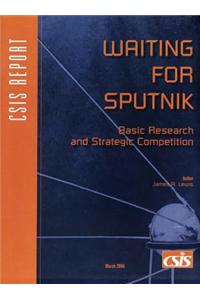 Waiting for Sputnik
