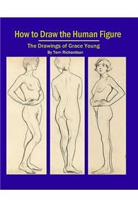 How To Draw The Human Figure