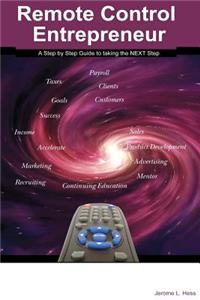 Remote Control Entrepreneur