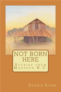 Not Born Here