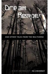 Dream Reaper: And Other Tales From the Multiverse