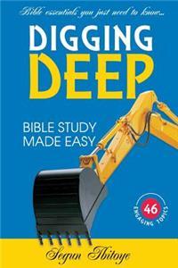 Digging Deep