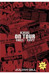 Kiss on Tour, 1983-1997