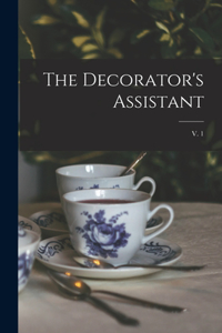 Decorator's Assistant; v. 1