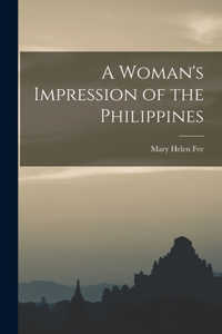 Woman's Impression of the Philippines