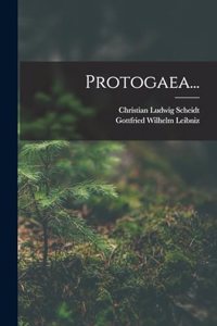 Protogaea...