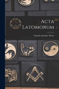 Acta Latomorum