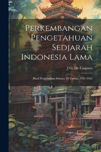 Perkembangan Pengetahuan Sedjarah Indonesia Lama