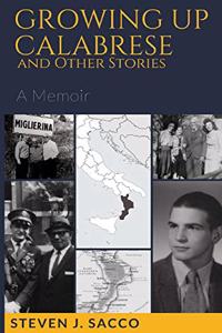 Growing Up Calabrese and Other Stories