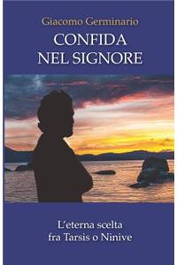 Confida Nel Signore