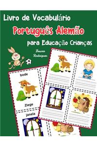Livro de Vocabulário Português Alemão para Educação Crianças