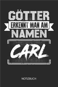 Götter erkennt man am Namen - Carl - Notizbuch