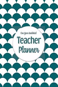 One Year Undated Teacher Planner