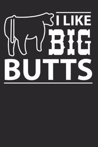 I Like Big Butts