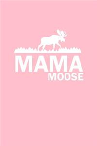 Mama Moose