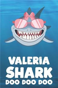 Valeria - Shark Doo Doo Doo