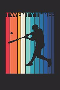Baseball Notebook for 23 Year Old Women and Men - Vintage Baseball Journal - 23rd Birthday Gift for Baseball Player Diary