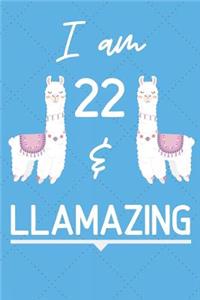 I Am 22 And Llamazing