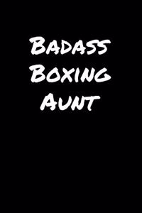 Badass Boxing Aunt