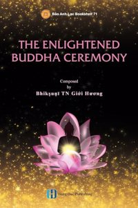 Enlightened Sakyamuni Buddha Ceremony